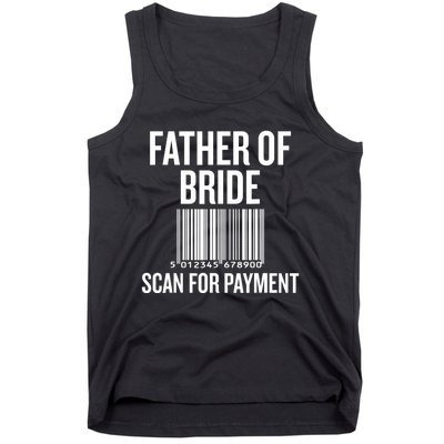 Father Of The Bride, Scan For Payment Funny Tank Top