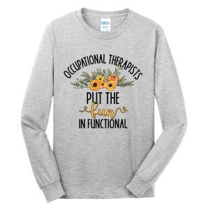 Funny Occupational Therapists Occupational Therapy Month Cute Gift Tall Long Sleeve T-Shirt