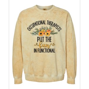 Funny Occupational Therapists Occupational Therapy Month Cute Gift Colorblast Crewneck Sweatshirt