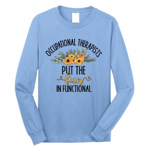 Funny Occupational Therapists Occupational Therapy Month Cute Gift Long Sleeve Shirt