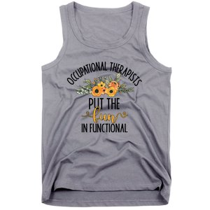 Funny Occupational Therapists Occupational Therapy Month Cute Gift Tank Top