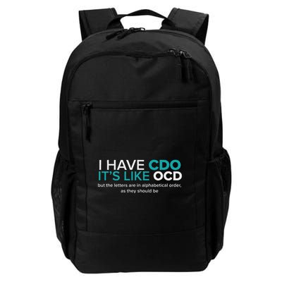 Funny Ocd T I Have Ocd Obsessive Compulsive Disorder Daily Commute Backpack