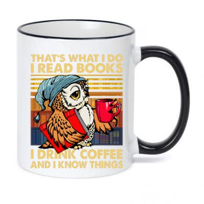 Funny Owl Thats What I Do I Read Books I Drink Coffee 11oz Black Color Changing Mug