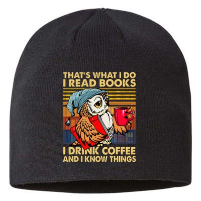 Funny Owl Thats What I Do I Read Books I Drink Coffee Sustainable Beanie