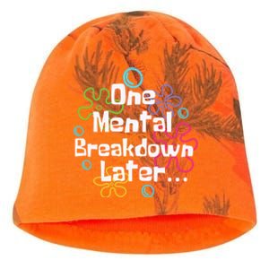 Funny One Tal Breakdown Later Tal Health Awareness Cool Gift Kati - Camo Knit Beanie