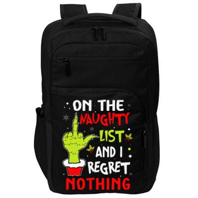 Funny On The List Of Naughty And I Regret Nothing Christmas Gift Impact Tech Backpack