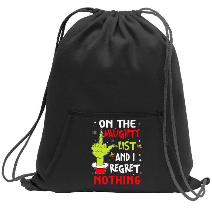 Funny On The List Of Naughty And I Regret Nothing Christmas Gift Sweatshirt Cinch Pack Bag