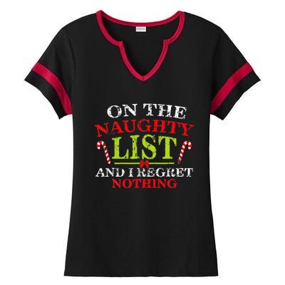 Funny On The List Of Naughty And I Regret Nothing Christmas  Ladies Halftime Notch Neck Tee