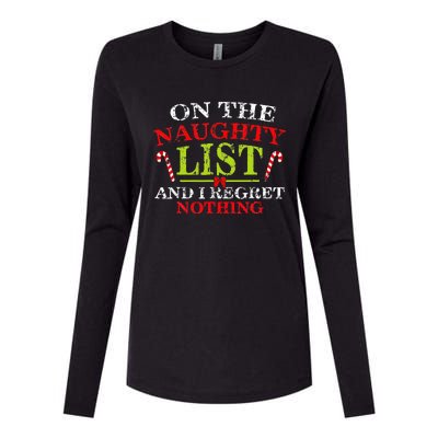 Funny On The List Of Naughty And I Regret Nothing Christmas  Womens Cotton Relaxed Long Sleeve T-Shirt