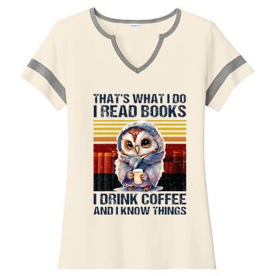 Funny Owl Thats What I Do I Read Books I Drink Coffee Ladies Halftime Notch Neck Tee