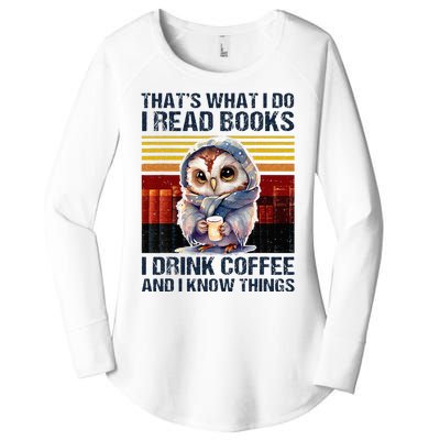 Funny Owl Thats What I Do I Read Books I Drink Coffee Women's Perfect Tri Tunic Long Sleeve Shirt