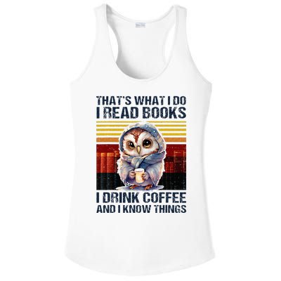 Funny Owl Thats What I Do I Read Books I Drink Coffee Ladies PosiCharge Competitor Racerback Tank