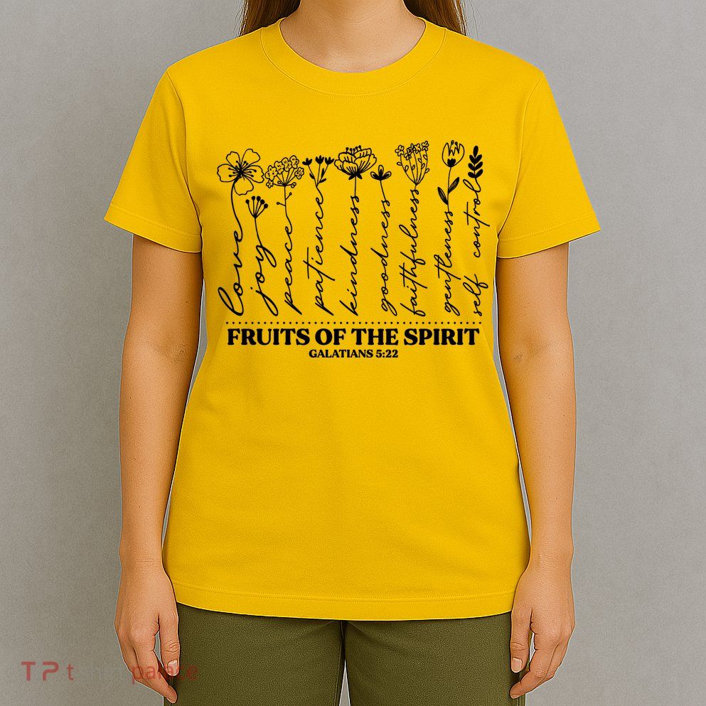 Fruits Of The Spirit Galatians 5:22 T-Shirt