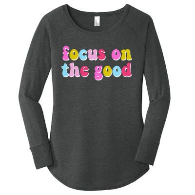 Focus On The Good Colorful Retro Quote Women's Perfect Tri Tunic Long Sleeve Shirt