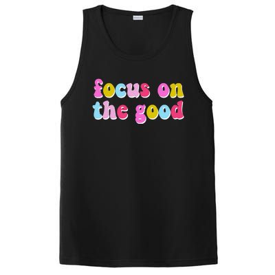 Focus On The Good Colorful Retro Quote PosiCharge Competitor Tank