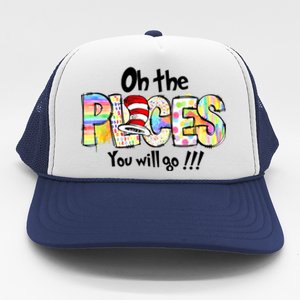 Funny Oh The Places Youll Go When You Read Trucker Hat