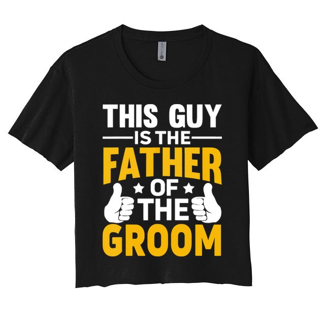 Father Of The Groom Bachelor Party Wedding For Dad Crop Top