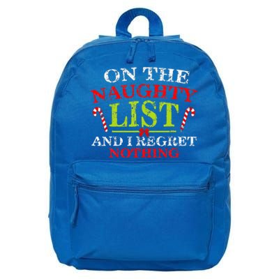 Funny On The List Of Naughty And I Regret Nothing Christmas  16 in Basic Backpack