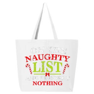 Funny On The List Of Naughty And I Regret Nothing Christmas  25L Jumbo Tote