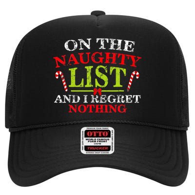 Funny On The List Of Naughty And I Regret Nothing Christmas High Crown Mesh Back Trucker Hat