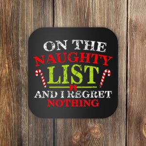 Funny On The List Of Naughty And I Regret Nothing Christmas Coaster