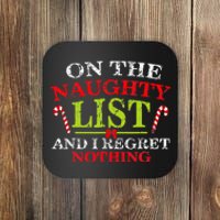 Funny On The List Of Naughty And I Regret Nothing Christmas Coaster