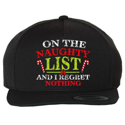 Funny On The List Of Naughty And I Regret Nothing Christmas Wool Snapback Cap