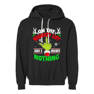 Funny On The List Of Naughty And I Regret Nothing Christmas Garment-Dyed Fleece Hoodie