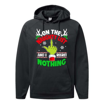 Funny On The List Of Naughty And I Regret Nothing Christmas Performance Fleece Hoodie