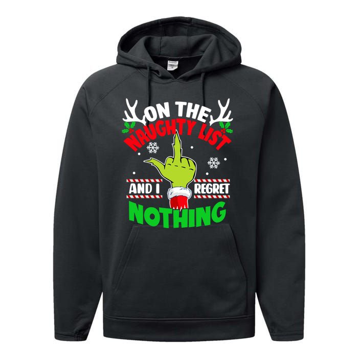 Funny On The List Of Naughty And I Regret Nothing Christmas Performance Fleece Hoodie