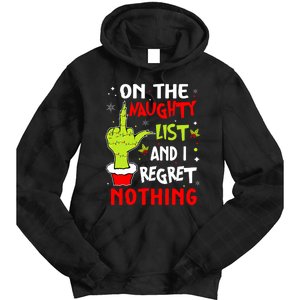 Funny On The List Of Naughty And I Regret Nothing Christmas Tie Dye Hoodie