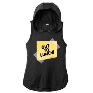 Funny Out To Lunch Taped Note Ladies PosiCharge Tri-Blend Wicking Draft Hoodie Tank