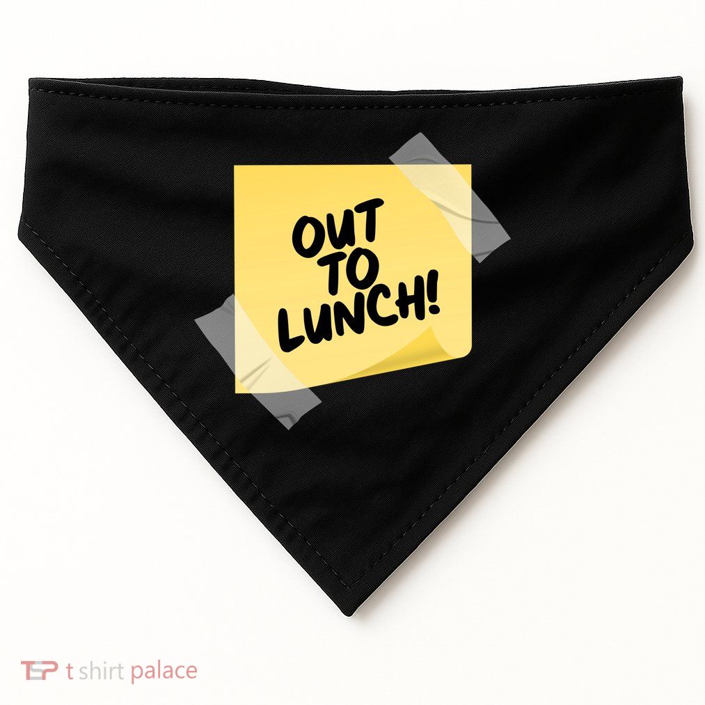 Funny Out To Lunch Taped Note USA-Made Doggie Bandana