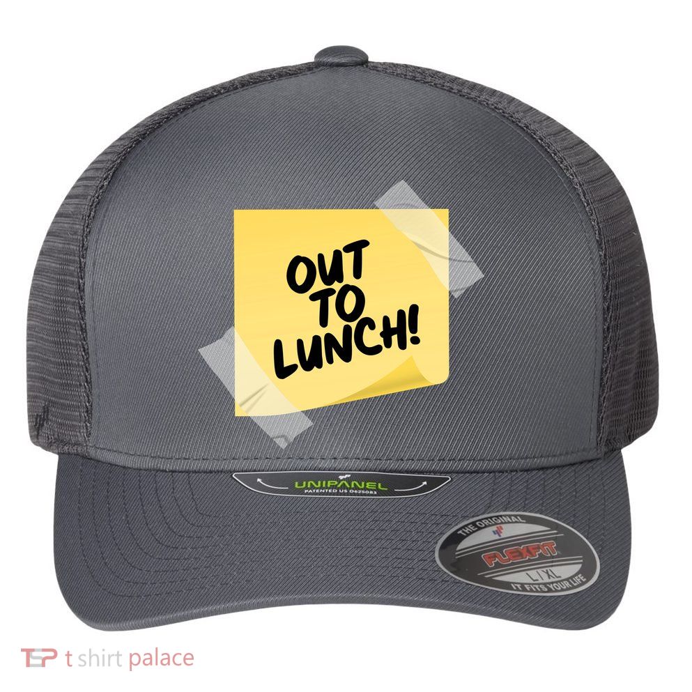 Funny Out To Lunch Taped Note Flexfit Unipanel Trucker Cap
