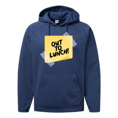 Funny Out To Lunch Taped Note Performance Fleece Hoodie