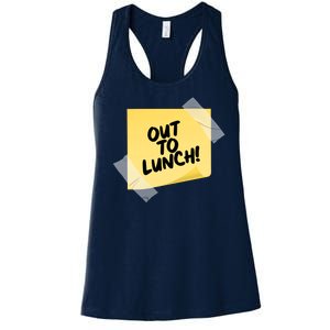 Funny Out To Lunch Taped Note Women's Racerback Tank