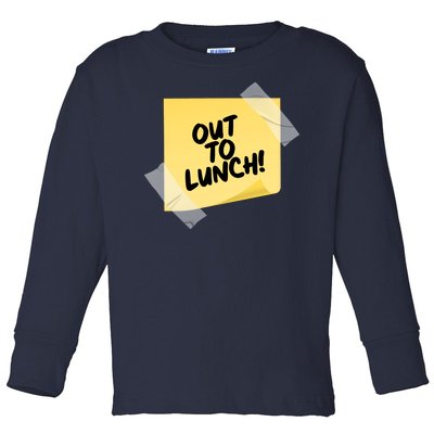 Funny Out To Lunch Taped Note Toddler Long Sleeve Shirt