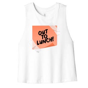 Funny Out To Lunch Taped Note Women's Racerback Cropped Tank