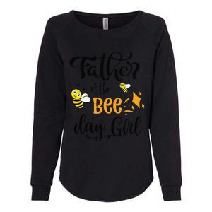 Father Of The Bee Day Birthday Party Matching Family Womens California Wash Sweatshirt