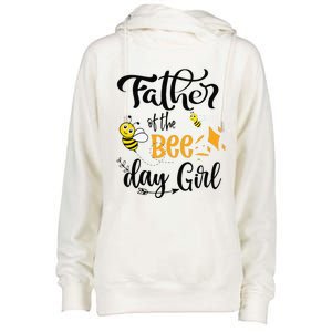 Father Of The Bee Day Birthday Party Matching Family Womens Funnel Neck Pullover Hood