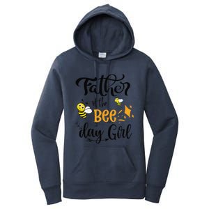 Father Of The Bee Day Birthday Party Matching Family Women's Pullover Hoodie