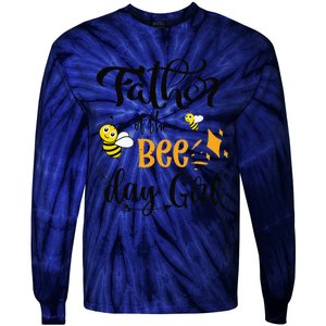 Father Of The Bee Day Birthday Party Matching Family Tie-Dye Long Sleeve Shirt