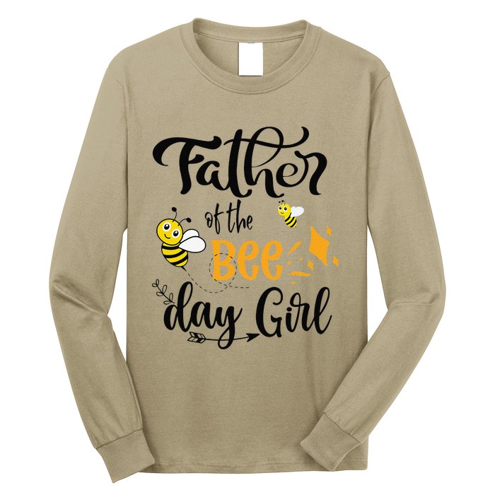 Father Of The Bee Day Birthday Party Matching Family Long Sleeve Shirt