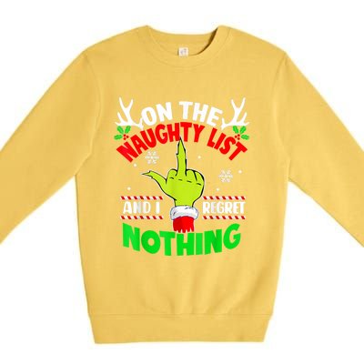 Funny On The List Of Naughty And I Regret Nothing Christmas Premium Crewneck Sweatshirt