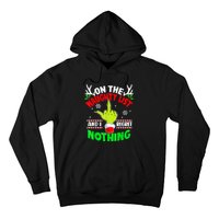 Funny On The List Of Naughty And I Regret Nothing Christmas Hoodie