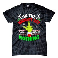 Funny On The List Of Naughty And I Regret Nothing Christmas Tie-Dye T-Shirt