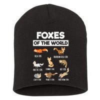 Foxes Of The World Funny Fox Animals Educational Fox Lover Short Acrylic Beanie