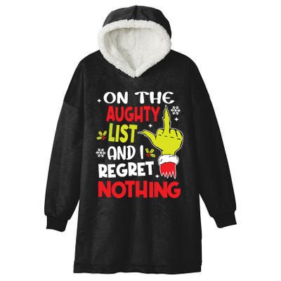 Funny On The List Of Naughty And I Regret Nothing Christmas Hooded Wearable Blanket