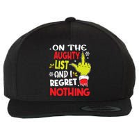 Funny On The List Of Naughty And I Regret Nothing Christmas Wool Snapback Cap