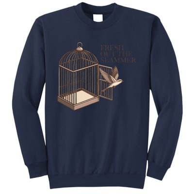 Fresh Out The Slammer Cute Sweatshirt